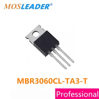 Mosleader 50pcs TO220 MBR3060CL-TA3-T MBR3060CL de Alta qualidade